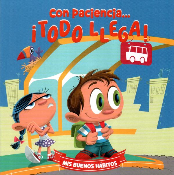 CON PACIENCIA TODO LLEGA MIS BUENOS HABITOS