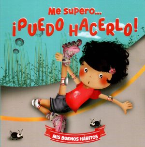 ME SUPERO PUEDO HACERLO MIS BUENOS HABITOS
