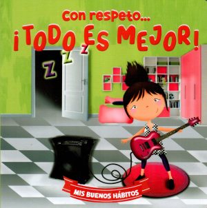 CON RESPETO TODO ES MEJOR MIS BUENOS HABITOS