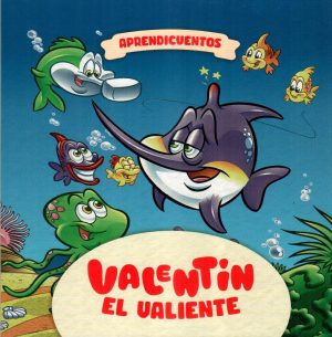 VALENTIN EL VALIENTE APRENDICUENTOS