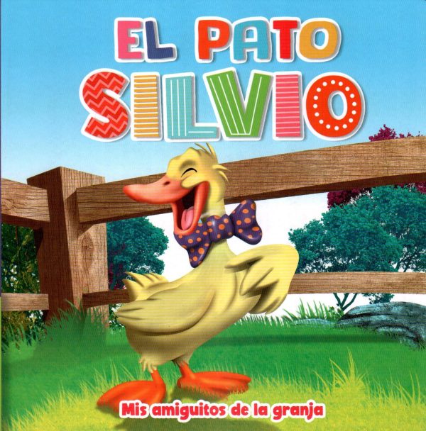PATO SILVIO EL MIS AMIGUITOS DE LA GRANJA