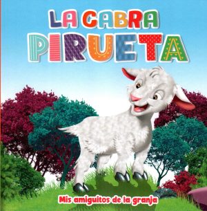 CABRA PIRUETA LA MIS AMIGUITOS DE LA GRANJA