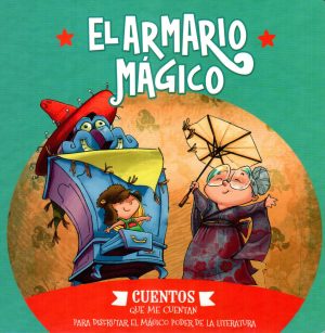 ARMARIO MAGICO EL CUENTOS QUE ME CUENTAN