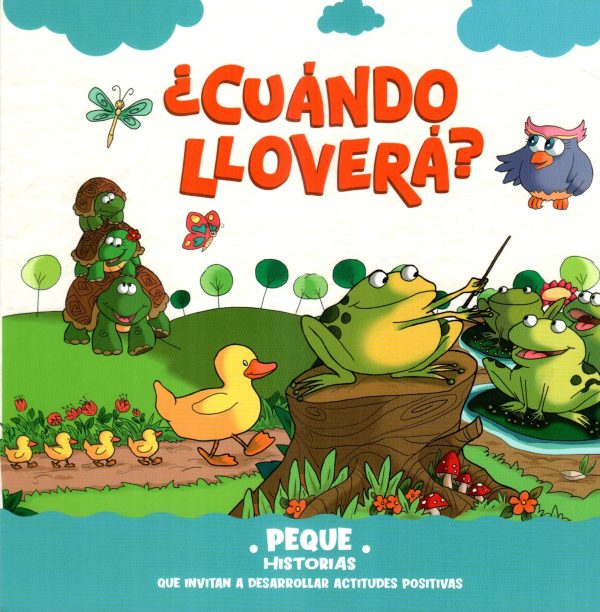 CUANDO LLOVERA PEQUE HISTORIAS
