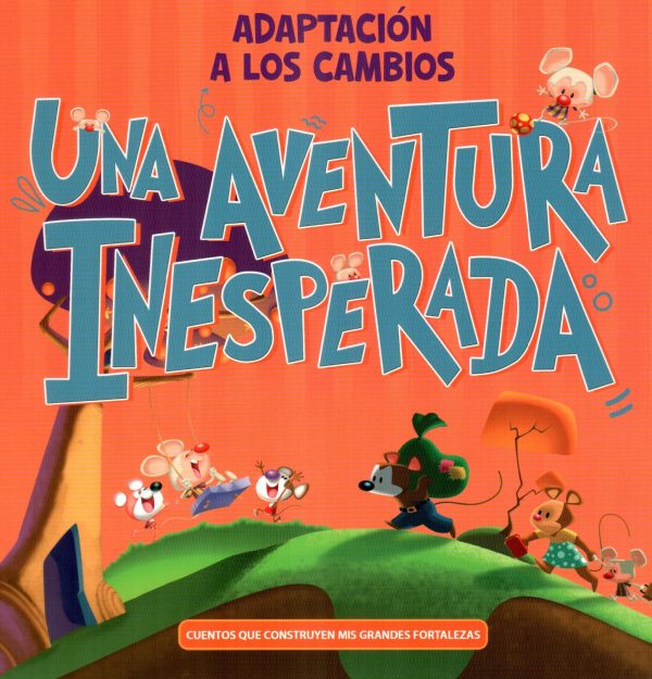 UNA AVENTURA INESPERADA ADAPTACION A LOS CAMB