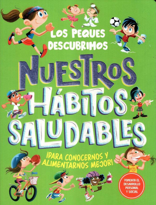 NUESTROS HABITOS SALUDABLES LOS PEQUES DESCUB