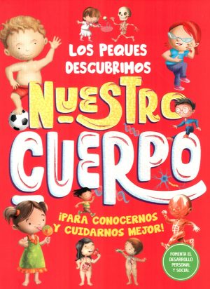 NUESTRO CUERPO LOS PEQUES DESCUBRIMOS