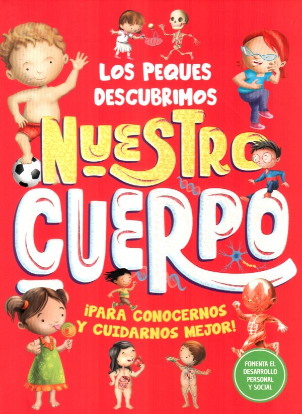 NUESTRO CUERPO LOS PEQUES DESCUBRIMOS