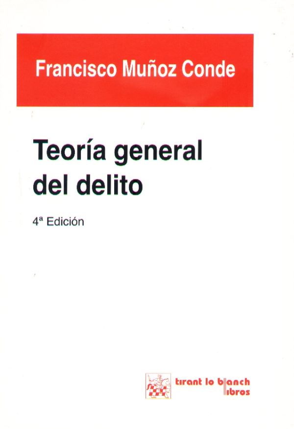 TEORIA GENERAL DEL DELITO