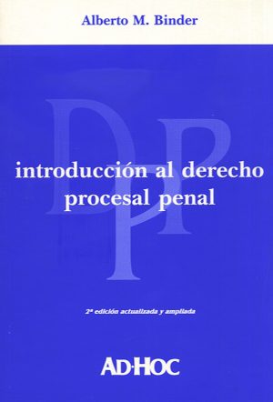 INTRODUCCION AL DERECHO PROCESAL PENAL